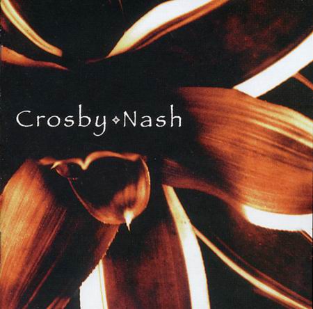 CROSBY & NASH