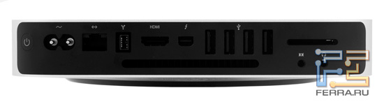 Задний торец Apple Mac mini: разъем питания, RJ-45, FireWire-800, HDMI, Thunderbolt, четыре USB, карт-ридер, аудио разъемы