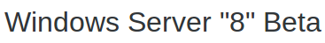 Windows Server 8