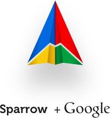 Google + Sparrow