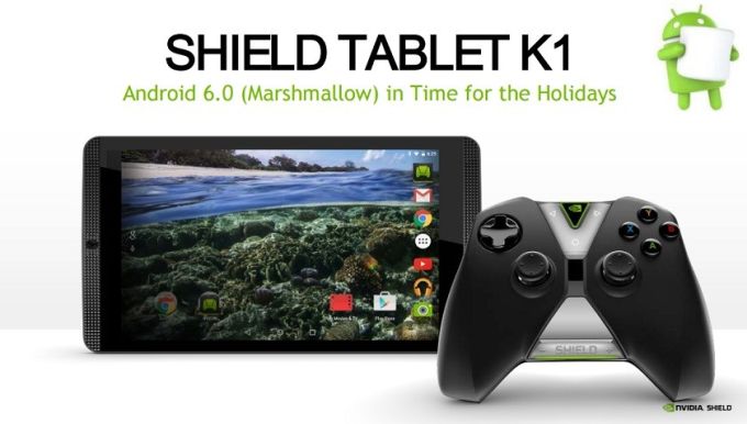 NVIDIA выпустила Android 6.0 Marshmallow для планшета Shield Tablet K1