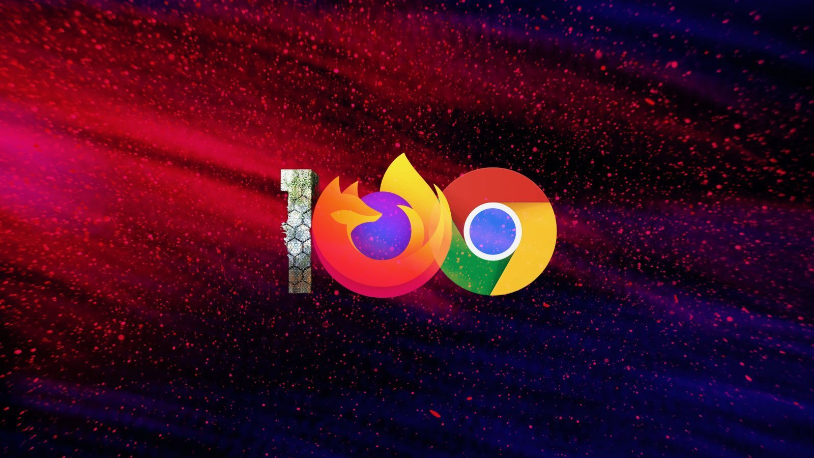    Chrome  Firefox   