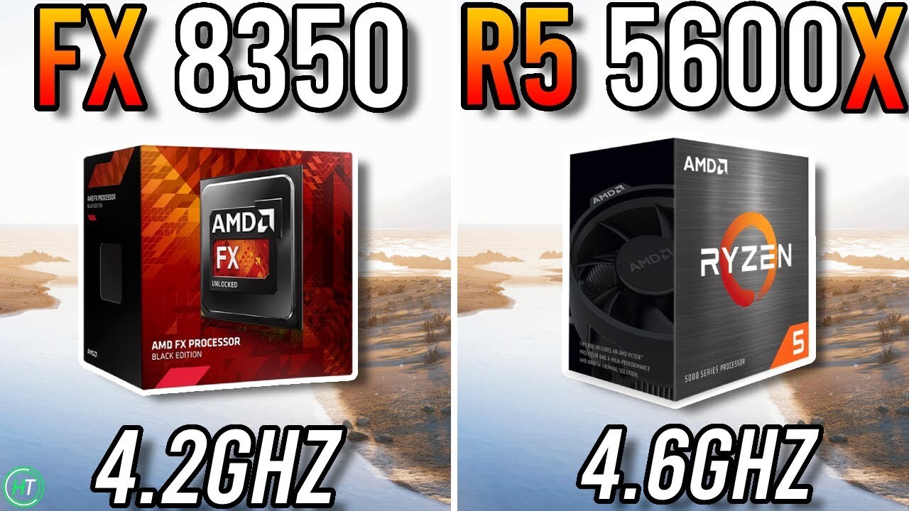  AMD FX-8350    Ryzen 5 5600X.  