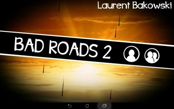 Bad Roads 2 — Эх, дороги... Пыль да туман