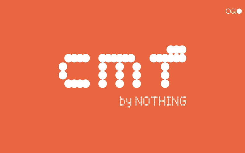 Nothing выпустит недорогие наушники и умные часы под новым брендом CMT